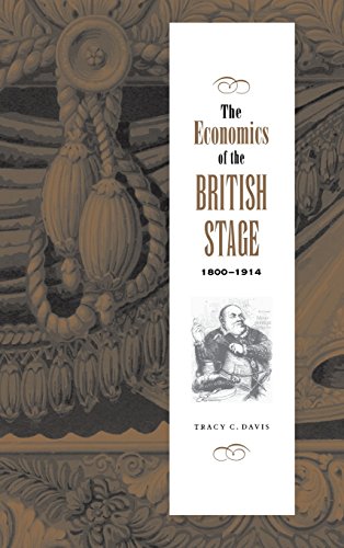 The Economics of the British Stage 1800–1914