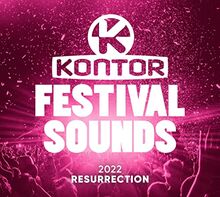 Kontor Festival Sounds 2022-Resurrection