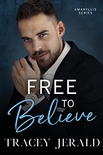 Tracey Jerald Free To Believe