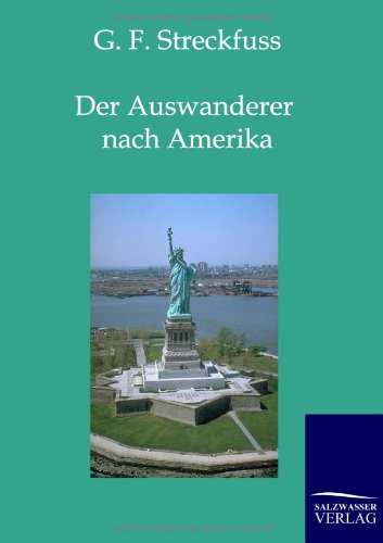 Der Auswanderer Nach Amerika