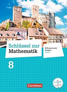 Schlüssel zur Mathematik - Differenzierende Ausgabe Hessen: 8. Schuljahr - Schülerbuch