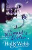 The Mermaid's Sister: Book 2 (A Magical Venice story, Band 2)
