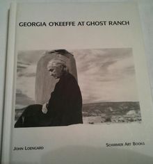 Georgia O'Keeffe at Ghost Ranch (Bonsai Books)