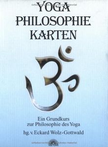 Yoga-Philosophie-Karten, Ein Grundkurs zur Philosophie des Yoga, 84 mehrfarb. Karten mit Begleitbuch