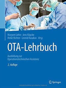 OTA-Lehrbuch: Ausbildung zur Operationstechnischen Assistenz