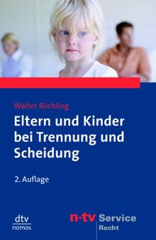 Eltern und Kinder bei Trennung und Scheidung