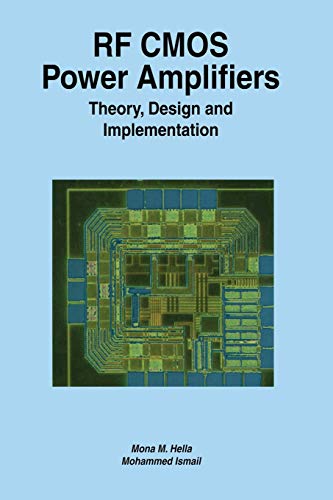 Rf Cmos Power Amplifiers: Theory, Design and Implementation (The Springer International Series in Engineering and Computer Science, 659, Band 659)