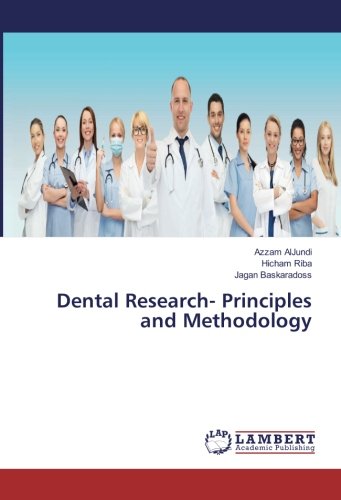 Dental Research- Principles and Methodology