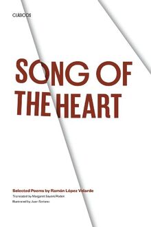Song of the Heart: Selected Poems by Ramón López Velarde (Texas Pan American Series)