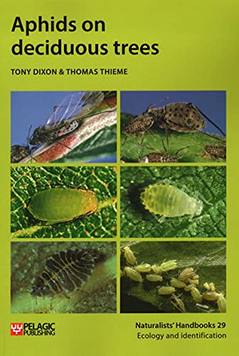 Aphids on deciduous trees (Naturalists' Handbooks, 29, Band 29)