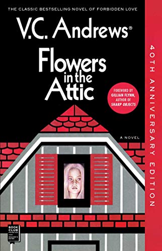Flowers in the Attic: 40th Anniversary Edition (Volume 1) (Dollanganger)