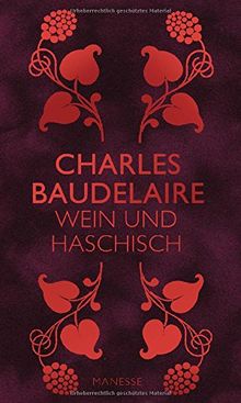 Wein und Haschisch: Essays