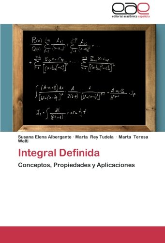Integral Definida: Conceptos, Propiedades y Aplicaciones