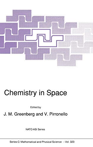 Chemistry in Space (Nato Science Series C:, 323, Band 323)