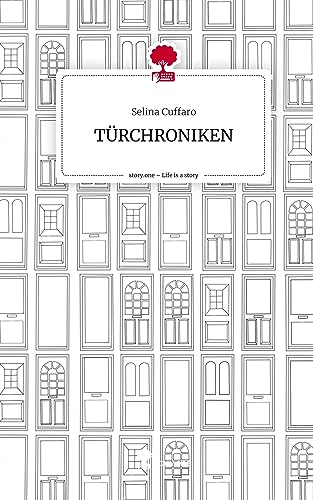 TÜRCHRONIKEN. Life is a Story - story.one