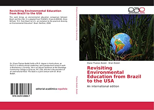 Revisiting Environmental Education from Brazil to the USA: An international edition