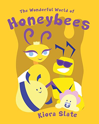 The Wonderful World of Honeybees