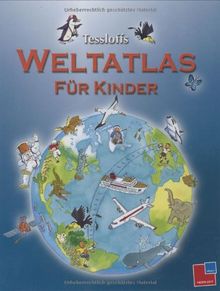 Tessloffs Weltatlas für Kinder