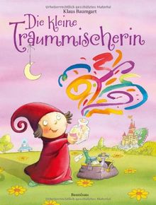 Die kleine Traummischerin