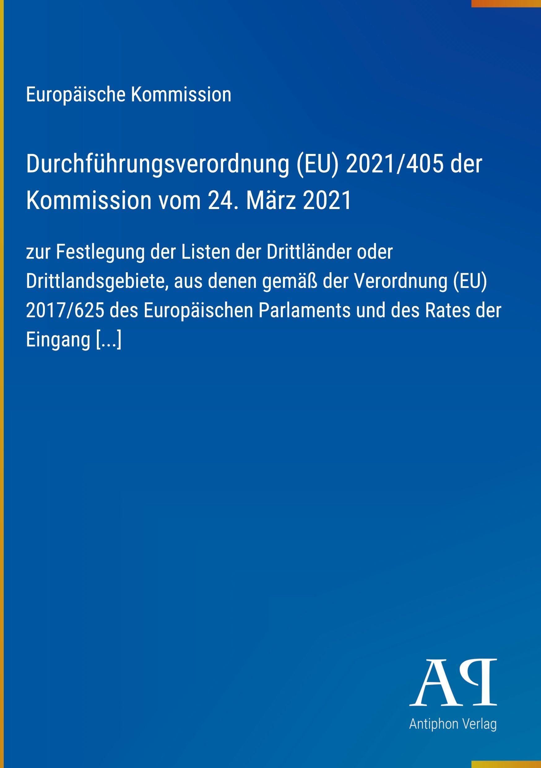 Durchführungsverordnung (EU) 2021/405 der Kommission vom 24. März 2021