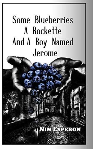 Some Blueberries, a Rockette, and A Boy Named Jerome