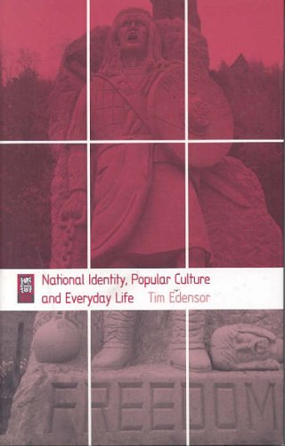 National Identity, Popular Culture and Everyday Life