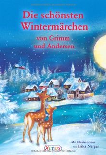 Die schönsten Wintermärchen von Grimm und Andersen: 0 von Grimm, Jacob, Grimm, Wilhelm | Buch | Zustand gut