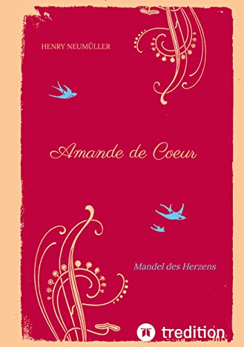 Mandel des Herzens: Amande de Coeur