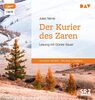 Der Kurier des Zaren: Lesung mit Günter Sauer (1 mp3-CD)