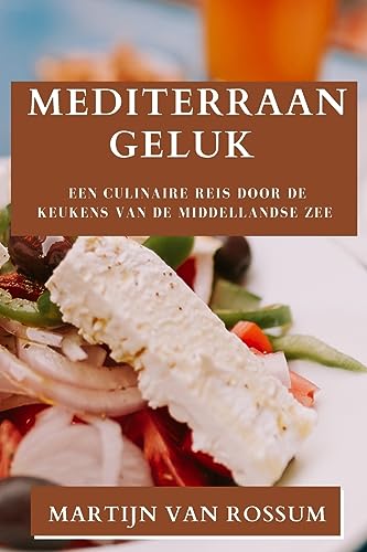 Mediterraan Geluk: Een culinaire reis door de keukens van de Middellandse Zee