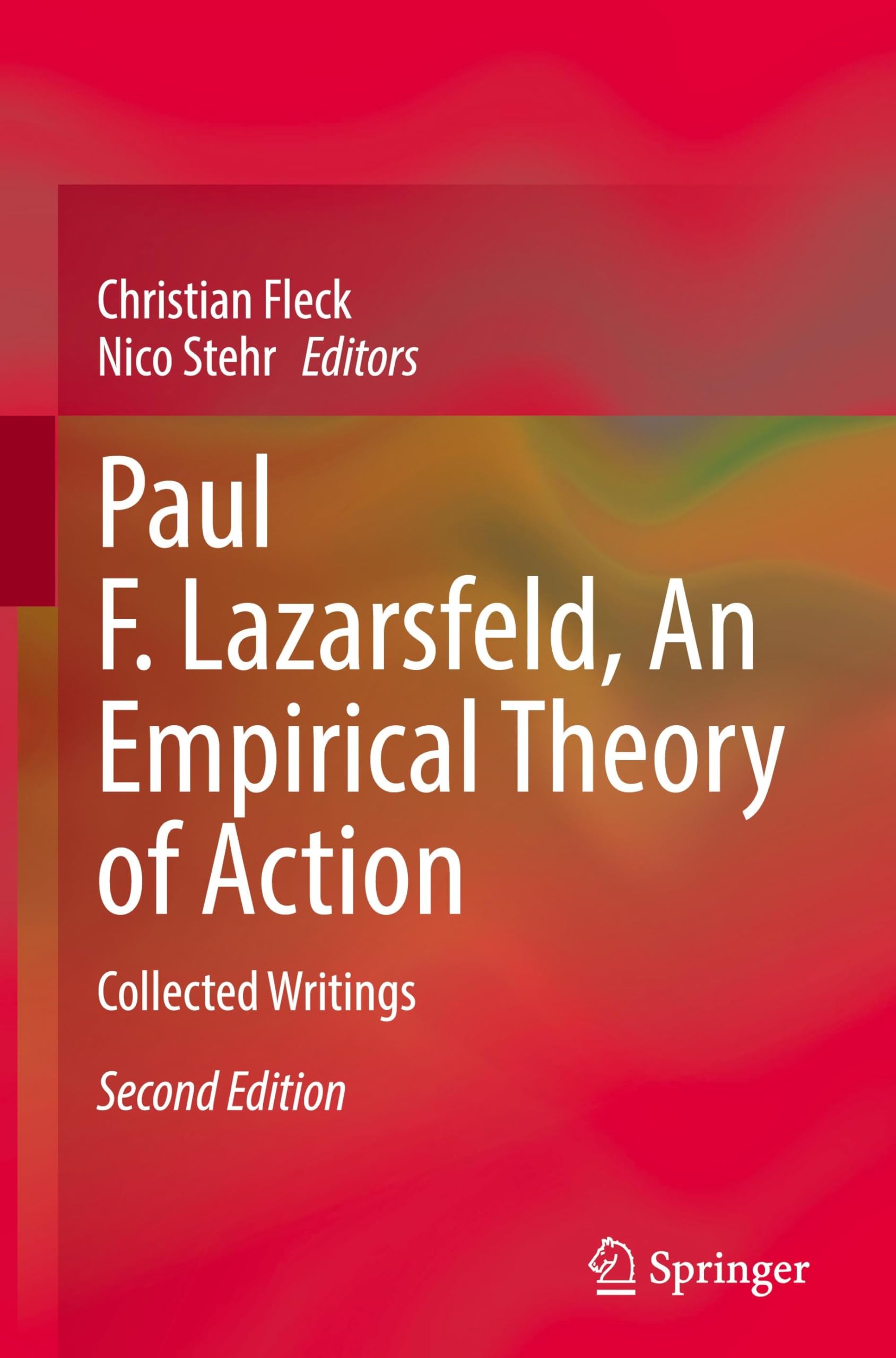 Paul F. Lazarsfeld, An Empirical Theory of Action: Collected Writings