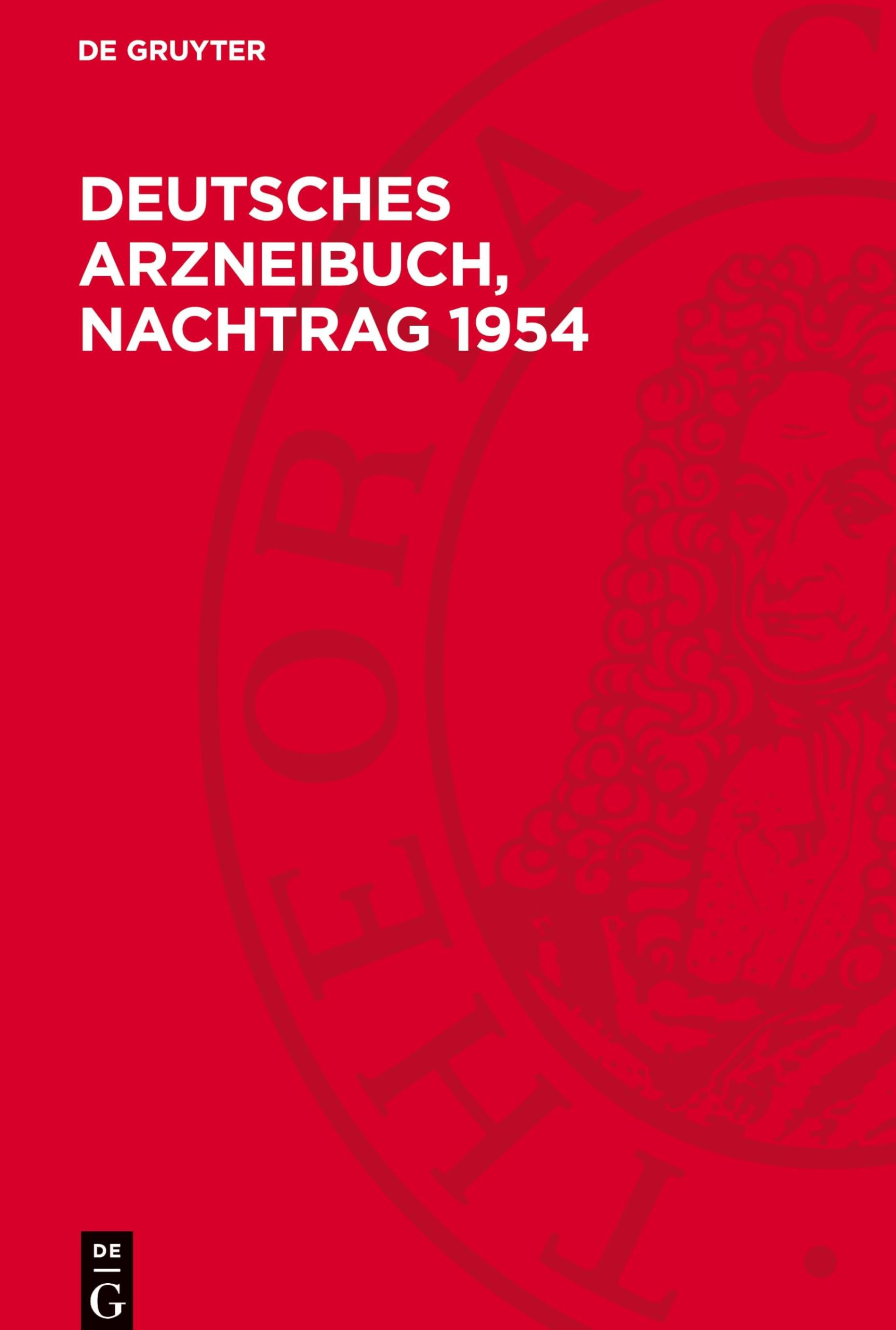 Deutsches Arzneibuch, Nachtrag 1954: Gültig für die Deutsche Demokratische Republik