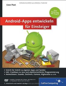 Android-Apps entwickeln für Einsteiger: Eigene Spiele-Apps für Leser mit Programmierkenntnissen! Aktuell zu Android 5 (Galileo Computing) von Post, Uwe | Buch | Zustand gut