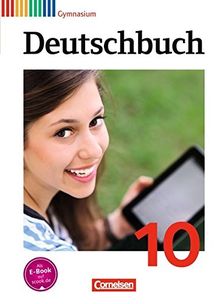 Deutschbuch Gymnasium - Allgemeine Ausgabe - Neubearbeitung: 10. Schuljahr - Schülerbuch