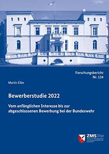 Bewerberstudie 2022: Vom anfänglichen Interesse bis zur abgeschlossenen Bewerbung bei der Bundeswehr