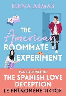 The American roommate experiment