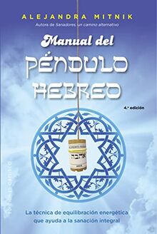 Manual del péndulo hebreo (FENG-SHUI)