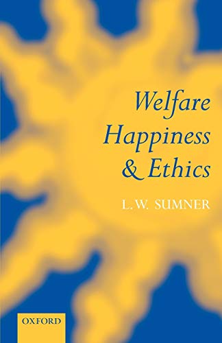Welfare, Happiness & Ethics