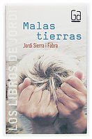 Malas tierras (Los libros de..., Band 3)