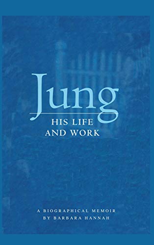 Jung: His Life and Work, a Biographical Memoir