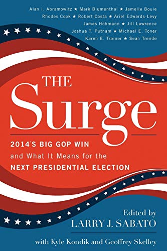 The Surge: 2014's Big Gop Win and What It Means for the Next Presidential Election