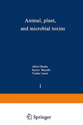 Animal, Plant, and Microbial Toxins: Volume 1 - Biochemistry