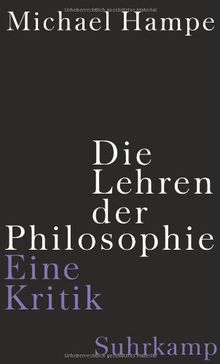 Die Lehren der Philosophie: Eine Kritik