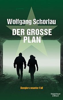 Der große Plan: Denglers neunter Fall (Dengler ermittelt, Band 9)