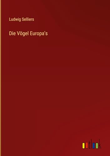Die Vögel Europa's