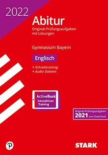 STARK Abiturprüfung Bayern 2022 - Englisch (STARK-Verlag - Abitur-Prüfungen)