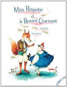 Miss Petipotin et le renard charmant