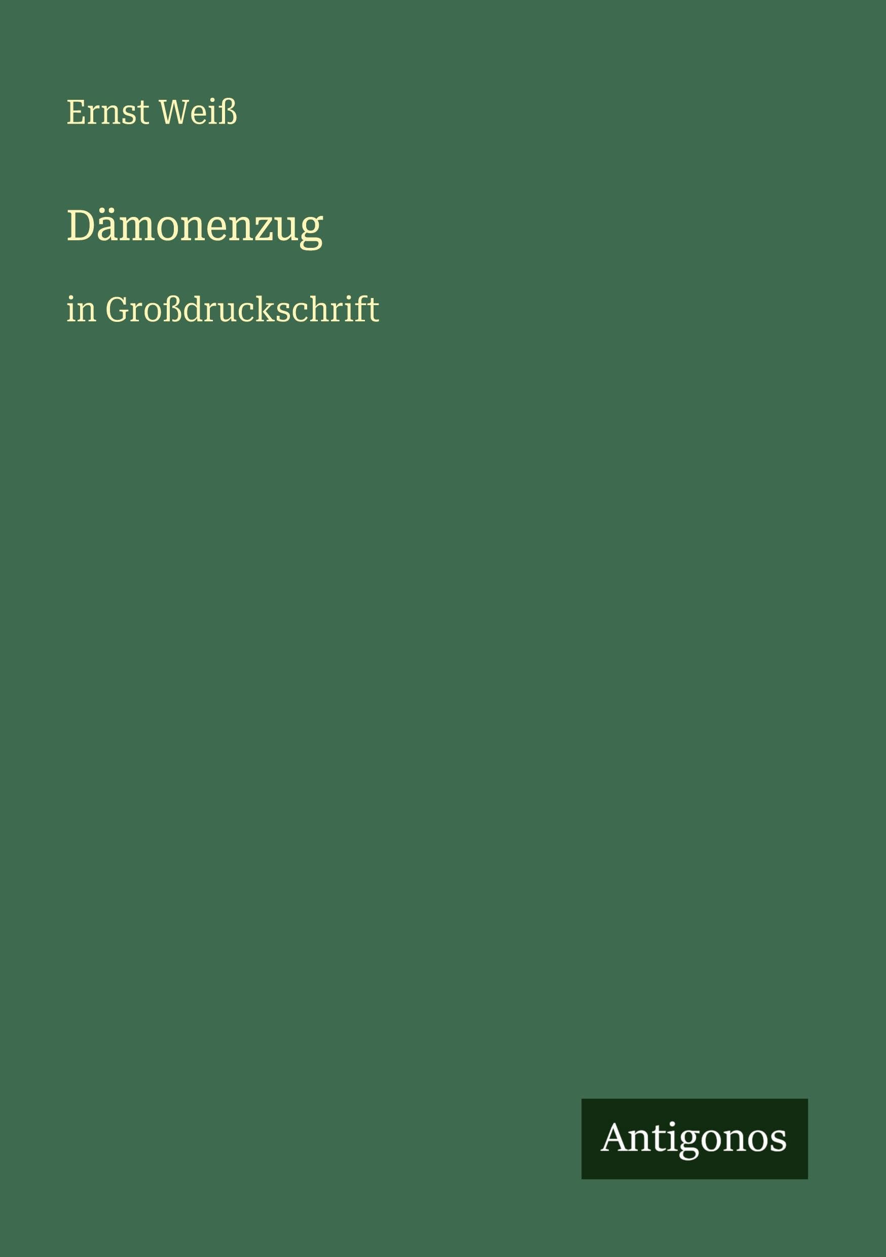 Dämonenzug: in Großdruckschrift