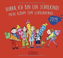 Hurra, ich bin ein Schulkind! 2019: Mein Album zum Schulanfang (AAYEM28)