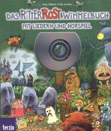 Ritter Rost: Das Ritter Rost Wimmelbuch: Mit Hörspiel und Liedern auf CD